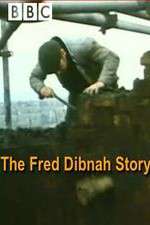 Watch 123netflix The Fred Dibnah Story Online