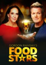 Watch 123netflix Gordon Ramsay's Food Stars Online