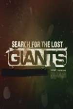Watch Search for the Lost Giants 123netflix