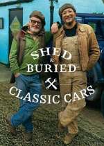 Watch 123netflix Shed & Buried: Classic Cars Online