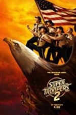 Watch Super Troopers 2 123netflix