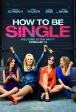 Watch How to Be Single 123netflix