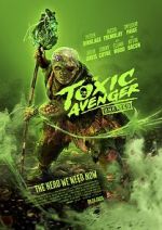 The Toxic Avenger 123netflix