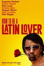 Watch How to Be a Latin Lover 123netflix