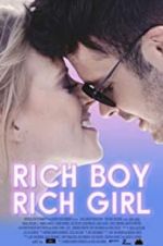 Watch Rich Boy, Rich Girl 123netflix