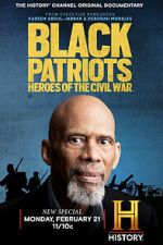 Watch Black Patriots: Heroes of the Civil War 123netflix