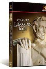 Watch Stealing Lincoln's Body 123netflix