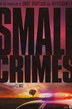 Watch Small Crimes 123netflix