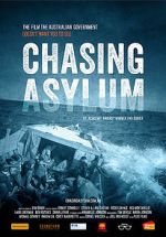 Watch Chasing Asylum 123netflix