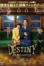 Watch Destiny: The Tale of Kamakura 123netflix