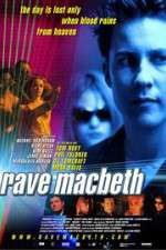 Watch Rave Macbeth 123netflix