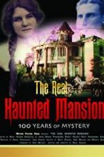 Watch The Real Haunted Mansion 123netflix