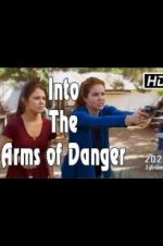 Watch Into the Arms of Danger 123netflix