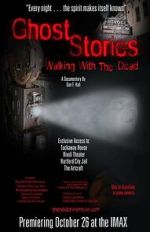 Watch Ghost Stories: Walking with the Dead 123netflix