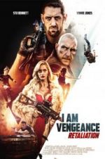 Watch I Am Vengeance: Retaliation 123netflix