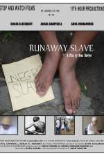 Watch Runaway Slave 123netflix
