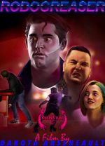 Watch Robo Greaser (Short 2017) 123netflix