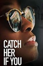 Watch Catch Her if You Can 123netflix