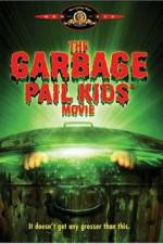 Watch The Garbage Pail Kids Movie 123netflix
