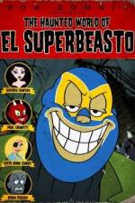 Watch The Haunted World of El Superbeasto 123netflix