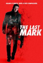 Watch The Last Mark 123netflix