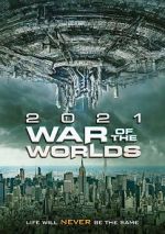 Watch The War of the Worlds 2021 123netflix