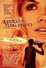 Watch Archie\'s Final Project 123netflix