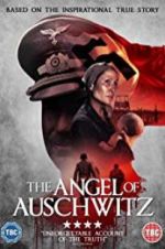 Watch The Angel of Auschwitz 123netflix