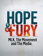 Watch Hope & Fury: MLK, the Movement and the Media 123netflix