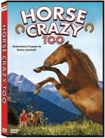 Watch Horse Crazy 2: The Legend of Grizzly Mountain 123netflix