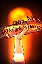 Watch Bats & Jokes 123netflix