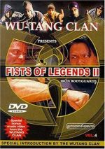 Watch Fist of Legends 2: Iron Bodyguards 123netflix