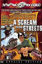 Watch A Scream in the Streets 123netflix