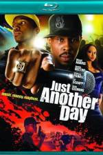 Watch A Hip Hop Hustle The Making of 'Just Another Day' 123netflix