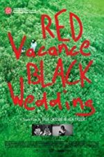 Watch Red Vacance Black Wedding 123netflix