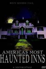 Watch Americas Most Haunted Inns 123netflix