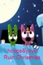 Watch hoops&yoyo Ruin Christmas 123netflix