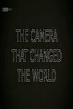Watch The Camera That Changed the World 123netflix