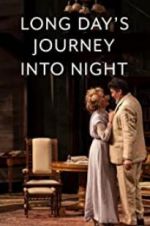 Watch Long Day\'s Journey Into Night: Live 123netflix