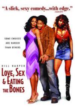 Watch Love, Sex and Eating the Bones 123netflix