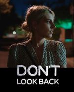 Watch Don\'t Look Back 123netflix