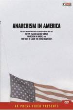 Watch Anarchism in America 123netflix