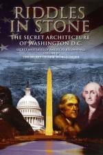 Watch Secret Mysteries of America's Beginnings Volume 2: Riddles in Stone - The Secret Architecture of Washington D.C. 123netflix