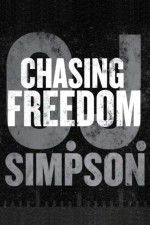 Watch O.J. Simpson: Chasing Freedom 123netflix