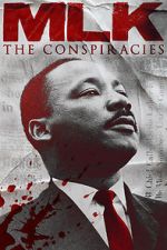 Watch MLK: The Conspiracies 123netflix