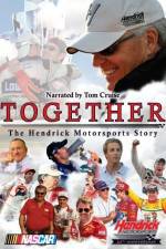 Watch Together The Hendrick Motorsports Story 123netflix