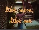 Watch Like Mom, Like Me 123netflix