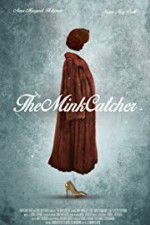 Watch The Mink Catcher 123netflix