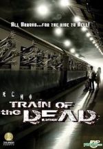 Watch Train of the Dead 123netflix