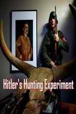Watch Hitler's Hunting Experiment 123netflix
